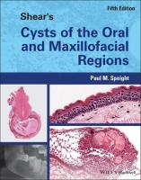 Shear's Cysts of the Oral and Maxillofacial Regions 5th edition