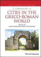 Companion to Cities in the Greco-Roman World