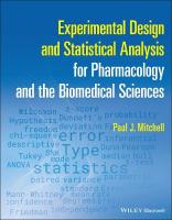 Experimental Design and Statistical Analysis for Pharmacology and the  Biomedical Sciences