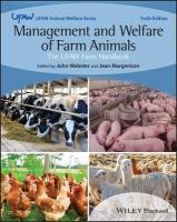 Management and Welfare of Farm Animals: The UFAW Farm Handbook 6th edition