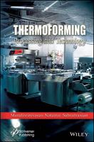 Thermoforming: Processing and Technology 2nd Edition