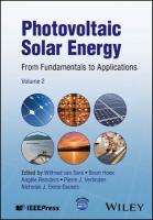 Photovoltaic Solar Energy: From Fundamentals to Applications, Volume 2