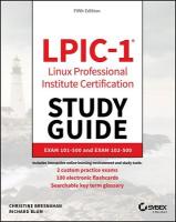 LPIC-1 Linux Professional Institute Certification Study Guide: Exam 101-500 and Exam 102-500 5th edition