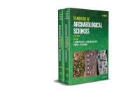 Handbook of Archaeological Sciences, 2 Volume Set 2nd edition
