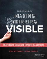 Power of Making Thinking Visible: Practices to Engage and Empower All Learners