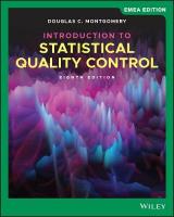 Introduction to Statistical Quality Control, EMEA Edition 8th edition