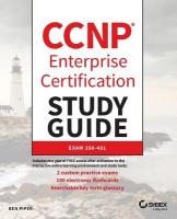 CCNP Enterprise Certification Study Guide: Implementing and Operating Cisco  Enterprise Network Core Technologies: Exam 350-401