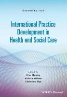 International Practice Development in Health and Social Care 2nd edition