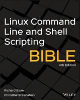 Linux Command Line and Shell Scripting Bible 4th edition