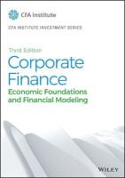 Corporate Finance: Economic Foundations and Financial Modeling 3rd edition