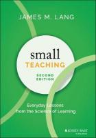Small Teaching: Everyday Lessons from the Science of Learning 2nd edition
