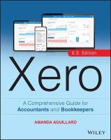 Xero: A Comprehensive Guide for Accountants and Bookkeepers US Edition