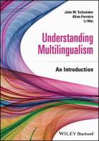 Understanding Multilingualism: An Introduction