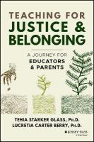 Teaching for Justice and Belonging: A Journey for Educators and Parents
