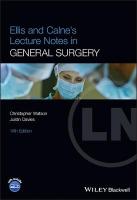 Ellis and Calne's Lecture Notes in General Surgery 14th edition