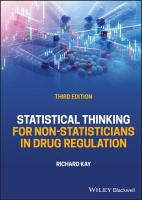 Statistical Thinking for Non-Statisticians in Drug Regulation 3rd edition