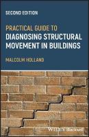 Practical Guide to Diagnosing Structural Movement in Buildings 2nd edition