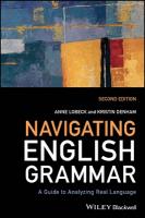 Navigating English Grammar: A Guide to Analyzing Real Language 2nd edition