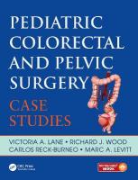 Pediatric Colorectal and Pelvic Surgery: Case Studies