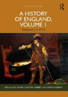 History of England, Volume 1: Prehistory to 1714 7th edition, Volume 1