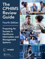 CPHIMS Review Guide, 4th Edition: Preparing for Success in Healthcare Information and Management Systems 4th edition