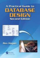 Practical Guide to Database Design 2nd edition