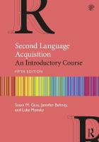 Second Language Acquisition: An Introductory Course 5th edition
