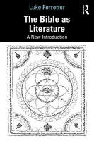 Bible as Literature: A New Introduction