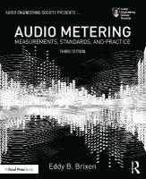 Audio Metering: Measurements, Standards and Practice 3rd edition