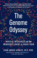 Genome Odyssey: Medical Mysteries and the Incredible Quest to Solv