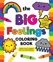 Big Feelings Coloring Book: A Fun and Soothing Social-Emotional Coloring Book for Toddlers and  Preschoolers!