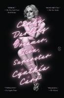 Candy Darling: Dreamer, Icon, Superstar