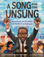 Song for the Unsung: Bayard Rustin, the Man Behind the 1963 March on  Washington