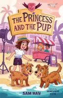 Princess and the Pup: Agents of H.E.A.R.T.