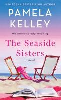 Seaside Sisters: A Novel