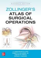 Zollinger's Atlas of Surgical Operations, Eleventh Edition 11th edition