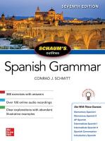 Schaum's Outline of Spanish Grammar, Seventh Edition 7th edition