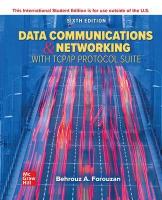 Data Communications and Networking with TCP/IP Protocol Suite ISE 6th edition