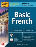 Practice Makes Perfect: Basic French, Premium Third Edition 3rd edition