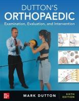 Dutton's Orthopaedic: Examination, Evaluation and Intervention, Sixth Edition 6th edition
