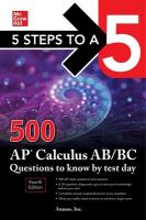 5 Steps to a 5: 500 AP Calculus AB/BC Questions to Know by Test Day, Fourth  Edition 4th edition