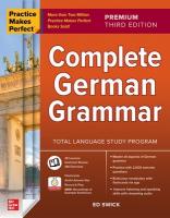 Practice Makes Perfect: Complete German Grammar, Premium Third Edition 3rd edition