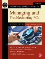 Mike Meyers' CompTIA Aplus Guide to Managing and Troubleshooting PCs, Seventh  Edition (Exams 220-1101 & 220-1102) 7th edition