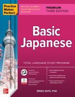Practice Makes Perfect: Basic Japanese, Premium Third Edition 3rd edition