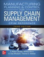 Manufacturing Planning and Control for Supply Chain Management: The CPIM  Reference, Third Edition 3rd edition