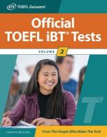 Official TOEFL iBT Tests Volume 2, Fourth Edition 4th Revised edition
