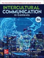 Intercultural Communication in Contexts ISE 8th edition
