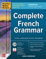 Practice Makes Perfect: Complete French Grammar, Premium Fifth Edition 5th edition