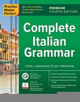 Practice Makes Perfect: Complete Italian Grammar, Premium Fourth Edition 4th edition