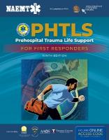 PHTLS: Prehospital Trauma Life Support for First Responders Course Manual: Prehospital Trauma Life Support for First Responders Course Manual 9th New edition